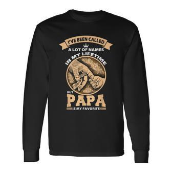 Papa Is My Favorite Name Humorous Best Dad Long Sleeve T-Shirt - Seseable