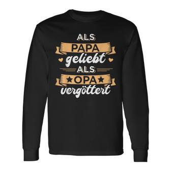 Papa Liebt Opaergöttert Zumatertag German Langu Langarmshirts - Geschenkecke