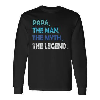 Papa Man Myth Legend Werdender Father Idea Father's Day Long Sleeve T-Shirt - Monsterry CA