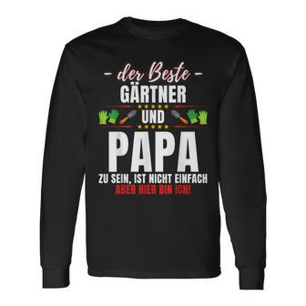 Papa Und Gärtner Garden Gardening Saying Langarmshirts - Geschenkecke