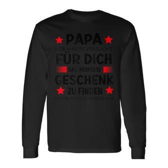 Papa Undater Motiv Lustiger Spruch Herrenatertag Langarmshirts - Geschenkecke