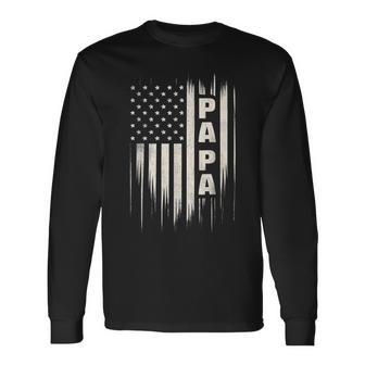 Papa Vintage American Flag Father's Day 4Th Of July Grandpa Long Sleeve T-Shirt - Thegiftio UK