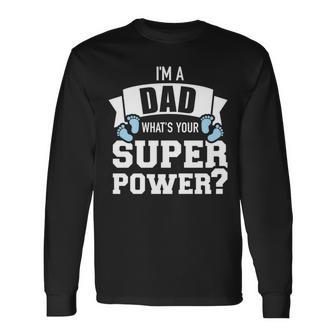 Papaater Spruch Superkräfte Langarmshirts - Geschenkecke