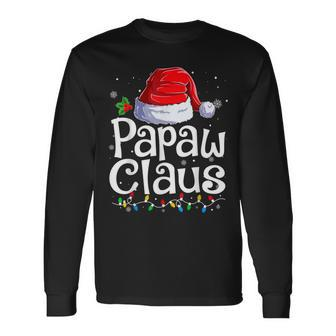 Papaw Claus Xmas Santa Matching Family Christmas Pajamas Long Sleeve T-Shirt - Thegiftio UK