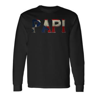 Papi Puerto Rican Distressed Flag Rico Hispanic Latino Long Sleeve T-Shirt - Monsterry AU