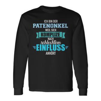 Patenonkel Weil Komplize Nach Bad Influence Anhören Langarmshirts - Seseable