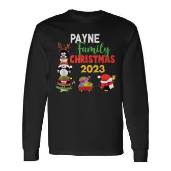 Payne Family Name Payne Family Christmas Long Sleeve T-Shirt - Seseable