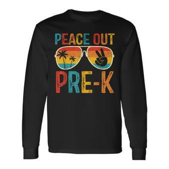 Peace Out Pre-K Graduation Last Day Of Pre K Long Sleeve T-Shirt - Monsterry CA