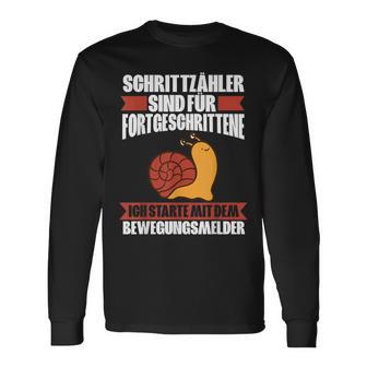 Pedometer Sind Für Fortgeschritten Humour Slogan Black Langarmshirts - Seseable