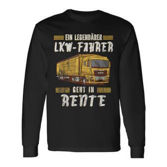Pensionierter Trucker Langarmshirts, Legendary Truck Driver Ruhestand - Seseable