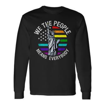 We The People Means Everyone Vintage Lgbt Gay Pride Flag Long Sleeve T-Shirt - Monsterry DE