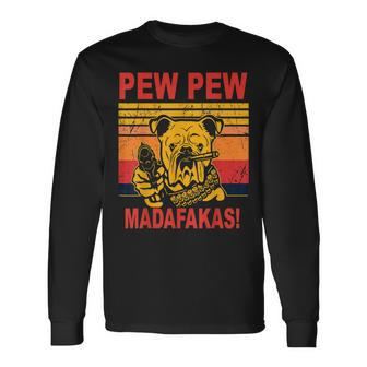 Pew Pew Madafakas Mit Aufschrift Pew Pew Pew Lustiges Geschenk Langarmshirts - Seseable