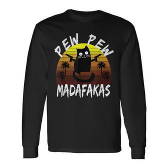 Pew Pew Pew Madafakas Motherfuckers Cat With Weapons Vintage Long Sleeve T-Shirt - Monsterry UK