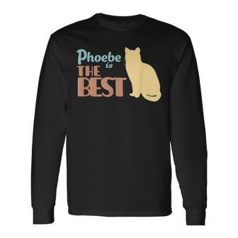 Phoebe Cat Name Phoebe Kitty Long Sleeve T-Shirt - Seseable