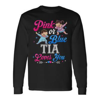 Pink Or Blue Tia Loves You Baby Gender Reveal Party Long Sleeve T-Shirt - Monsterry UK