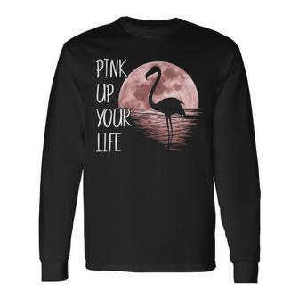 Pink Up Your Life Florida Lawn Flamingos T Long Sleeve T-Shirt | Mazezy