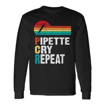 Pipette Cry Repeat Pcr Retro Vintage Dna Lab Scientist Long Sleeve T-Shirt - Monsterry AU