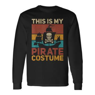 Pirate Ship Pirate Outfit Pirate Costume Retro Pirate Long Sleeve T-Shirt - Seseable