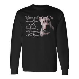 Pitbull Best Friend Dog Long Sleeve T-Shirt | Mazezy