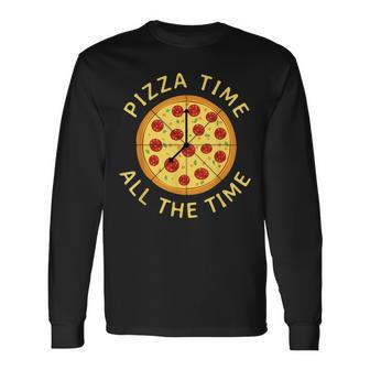 Pizza Time All The Time Pizza Lover Pizzeria Foodie Langarmshirts - Seseable