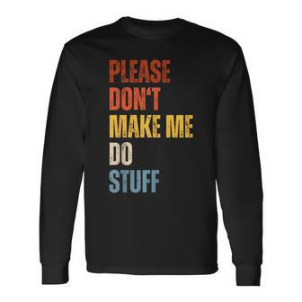 Please Don't Make Me Do Stuff Lazy Nager Kid Long Sleeve T-Shirt - Monsterry AU