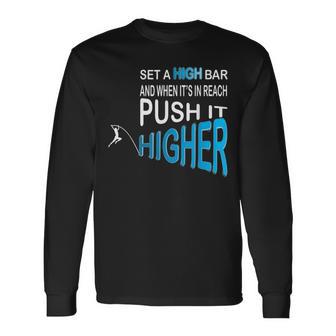 Pole Vault Saying Vaulter Coach Athlete Long Sleeve T-Shirt - Monsterry UK