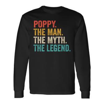 Poppy Der Mann Der Mythos Die Legende -Intage-Vatertag Langarmshirts - Seseable