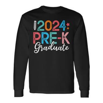 Pre-K Graduate Preschool Graduation 2024 Last Day Of School Long Sleeve T-Shirt - Monsterry