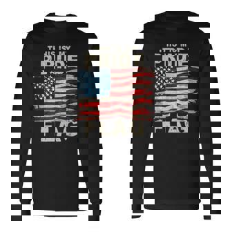 This Is My Pride Flag Usa American 4Th Of July Patriotic Long Sleeve T-Shirt - Thegiftio UK