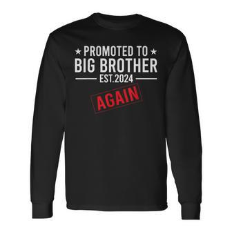 Promoted To Big Brother Again 2024 Baby Announcement Sibling Long Sleeve T-Shirt - Seseable