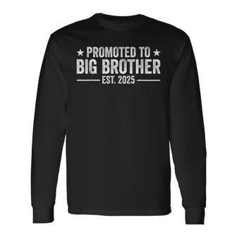 Promoted To Big Brother Est 2025 Fathers Day New Big Brother Long Sleeve T-Shirt - Monsterry