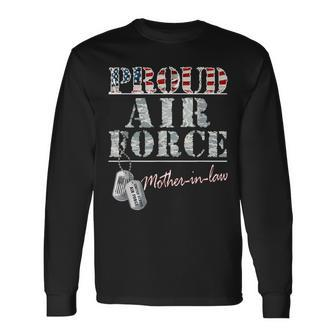 Proud Air Force Motherinlaw American Veteran Military Long Sleeve T-Shirt - Monsterry