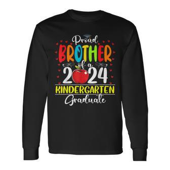 Proud Brother Of A Class Of 2024 Kindergarten Graduate Long Sleeve T-Shirt - Seseable