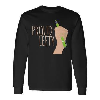 Proud Lefty Left Handed Leftie Pride Long Sleeve T-Shirt - Monsterry