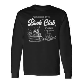 Proud Member Of The Book Club All Welcome No Judgement Skull Long Sleeve T-Shirt - Monsterry AU