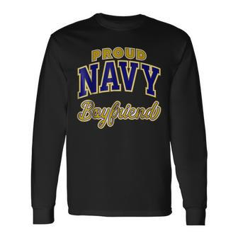 Proud Navy Boyfriend Long Sleeve T-Shirt - Monsterry