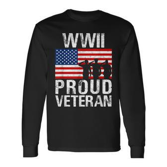 Proud Wwii World War Ii Veteran For Military Men Women Long Sleeve T-Shirt - Monsterry DE