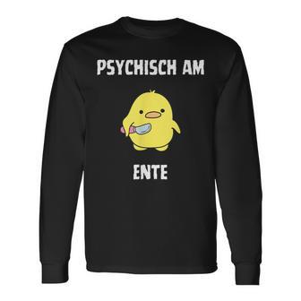 Psychisch Am Ente Fun Langarmshirts - Geschenkecke