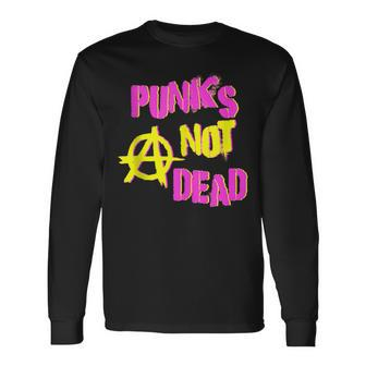 Punk's Not Dead Long Sleeve T-Shirt - Monsterry