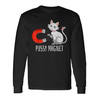 Pussy Magnet Cat Persons Attractive Magnet Langarmshirts - Seseable