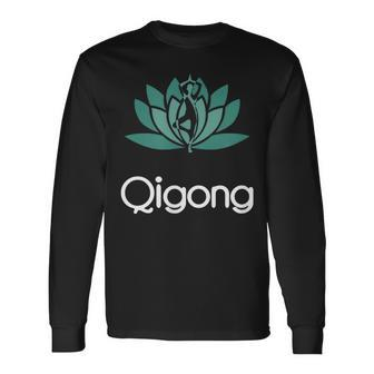 Qi Gong Chi Kung For Instructors Practitioners Long Sleeve T-Shirt - Monsterry CA
