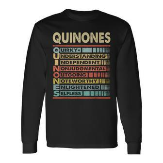 Quinones Family Name First Last Name Quinones Long Sleeve T-Shirt - Seseable