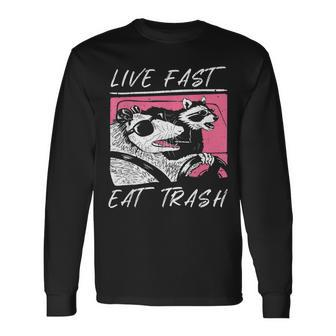 Raccoon And Possum Live Fast Eat Trash Enjoy Life Adventure Long Sleeve T-Shirt - Seseable