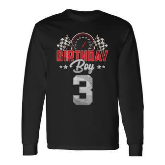 Race Car 3Rd Birthday Boy Party Racing 3 Year Old Pit Crew Long Sleeve T-Shirt - Monsterry CA