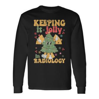 Rad Tech Christmas Tree Keeping It Jolly In Radiology Long Sleeve T-Shirt | Mazezy