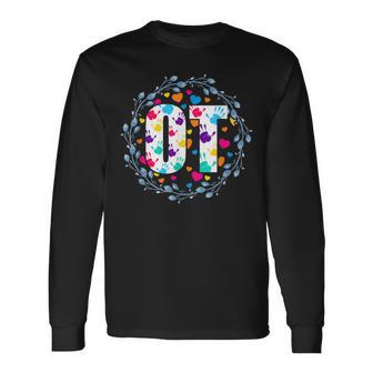 Therapy Ot Occupational Therapist Occupational Therapy Long Sleeve T-Shirt - Monsterry AU