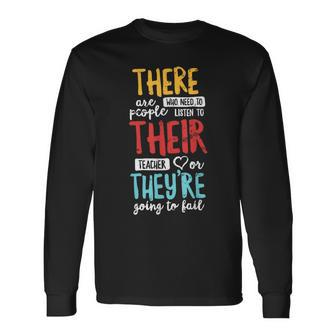 There Their They're English Grammar Teacher Long Sleeve T-Shirt - Monsterry UK