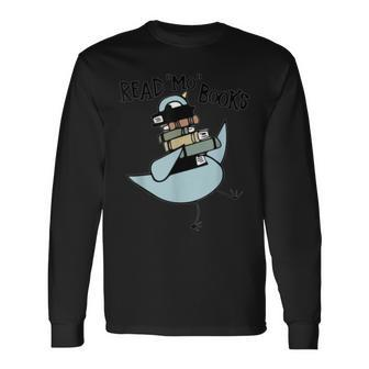 Read Mo Books Pigeon Library Reading Books Reader 2024 Long Sleeve T-Shirt - Seseable