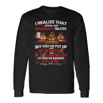 I Realize That We're Not Biologically Related Father's Long Sleeve T-Shirt - Monsterry UK