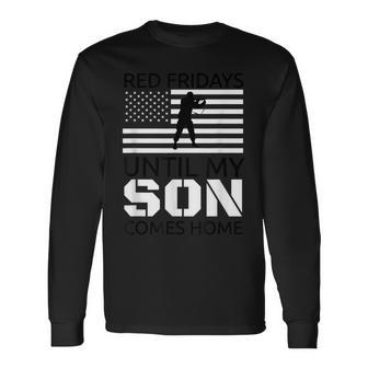 Red Fridays Son Deployed Military Veteran Long Sleeve T-Shirt - Monsterry AU